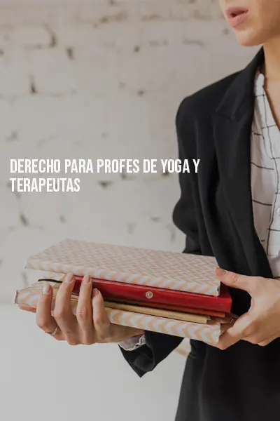 Derecho para profes de yoga